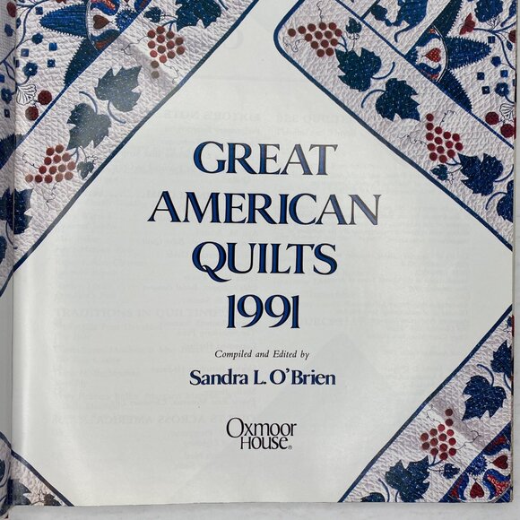 Vintage Great American Quilts 1991 Sandra L O'Brien Quilting Patterns Techniques - Picture 2 of 14